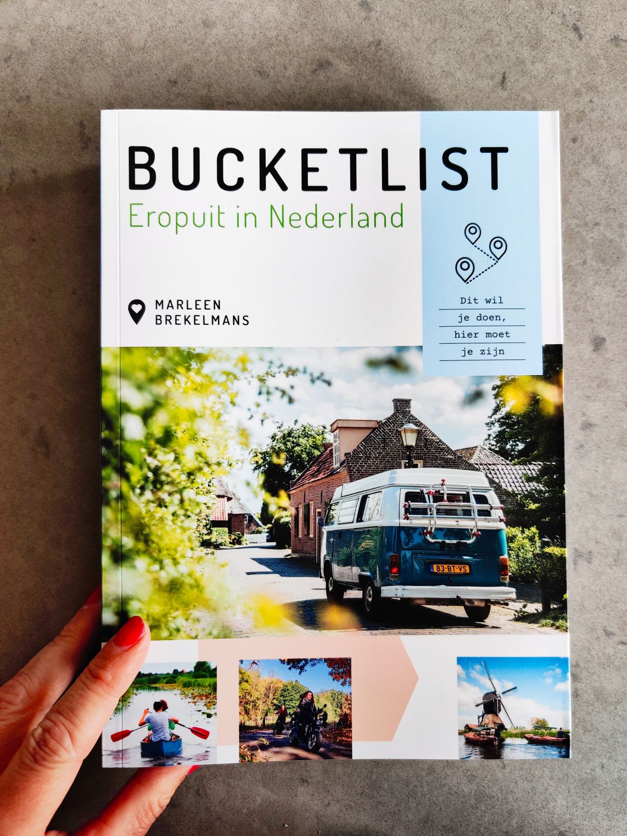 Bucketlist Eropuit in Nederland Soetkees 6